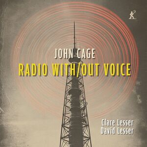 Clare Lesser - Radio With/Out Voice  CD